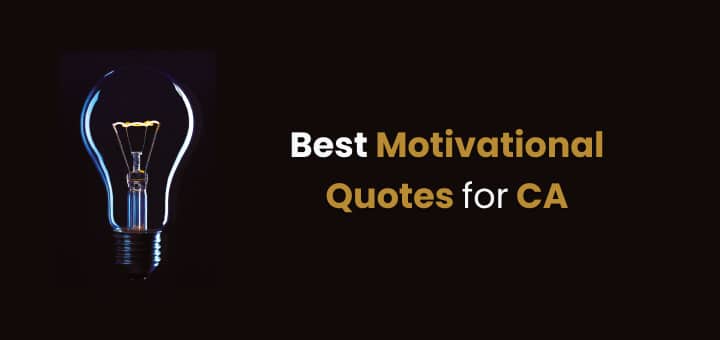 21+ Motivational Quotes for CA 5