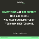 competitors are not enemies sadhguru quotes